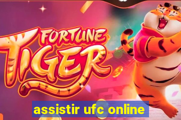 assistir ufc online